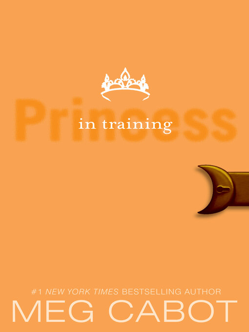Title details for Princess in Training by Meg Cabot - Available